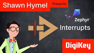 Introduction to Zephyr Part 9: Interrupts, Timers, and Counters | DigiKey