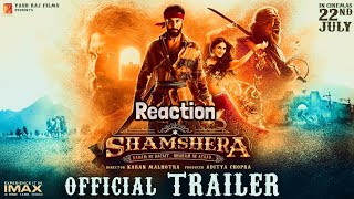 Shamshera Official Trailer Reaction 2022 | Ranbir Kapoor | Sanjay Dutt| Movie Ka Bhandar | Story 😎
