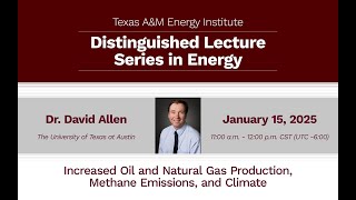 Distinguished Lecture Series in Energy: Dr. David Allen