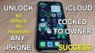 Unlock iCloud Activation Lock without Apple ID and Password Any iPhone Locked to Owner