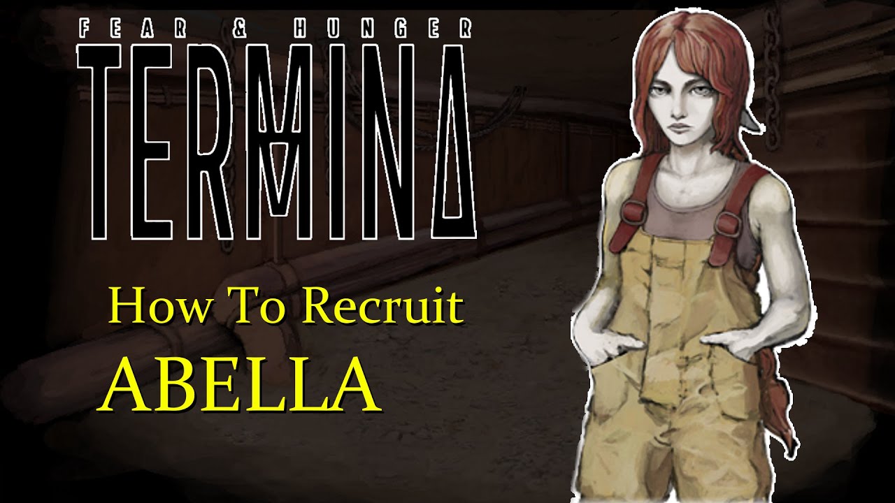 How To Recruit Abella (Fear And Hunger 2: Termina) - YouTube