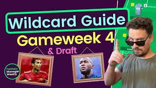Gameweek 4 Wildcard Draft, Guide + Pros and Cons | Fantasy Premier League 2021/22 | FPL tips