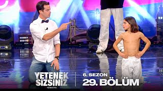 Yetenek Sizsiniz Türkiye 6. Sezon 29. Bölüm