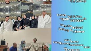 Paket Umroh Haji Murah di Bogor, Jakarta, Bekasi | Free Konsultasi | Hubungi 085778461030