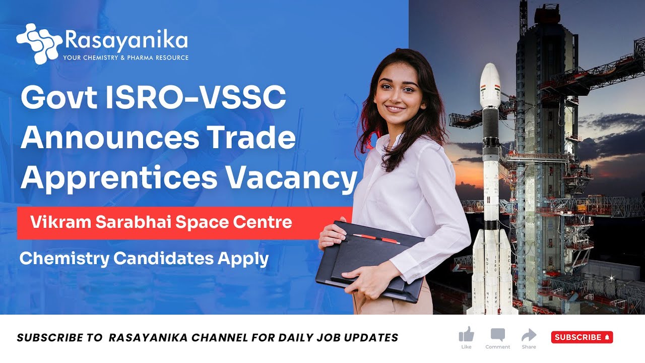 Govt ISRO-VSSC Apprentice Vacancy 2022 With Monthy Stipend -Vikram ...