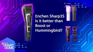 Xiaomi Enchen Sharp3S, is it better than Boost or Hummingbird?