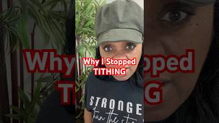 Why I Stopped Tithing Part One