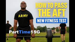 How to Ace the AFT | Explain Army Fitness Test AFT for National Guard
