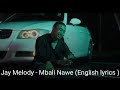 Jay melody - Mbali Nawe (Official Music Video)Cover by Fishatz