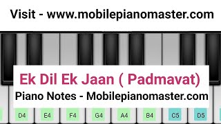 Ek Dil Ek Jaan Piano | Padmavati |Piano Keyboard|Piano Lessons|Piano Music|learn piano Online|Mobile