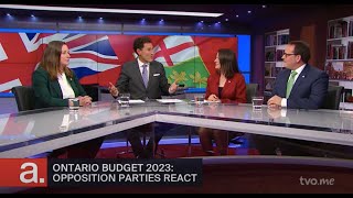 Ontario Budget 2023: Opposition Parties React | The Agenda