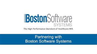 Partnering With Boston Software Systems - Healthcare RPA, EHR Migration, Data Optimization
