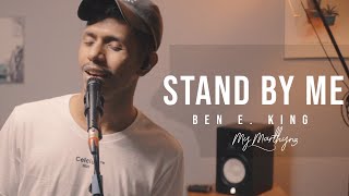 Stand by Me - Ben E. King (My Marthynz Cover)