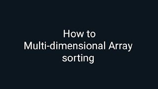 How to Sort multidimensional array