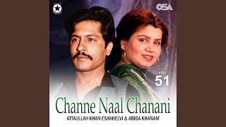 Channe Naal Chanani