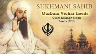 EP576HK.SUKHMANI SAHIB JIS  PATH.ਸੁਖਮਨੀ ਸਾਹਿਬ ਜੀ ਦਾ ਪਾਠ.GIANI DILBAGH SINGH JI. GVL. GURBANI SEVA