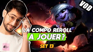 LA NOUVELLE COMPO REROLL DU PATCH ?