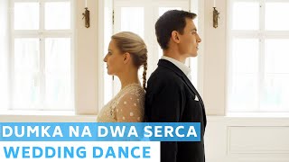 Dumka na dwa serca - Edyta Górniak, Mietek Szcześniak | First Dance Choreography | Pierwszy Taniec