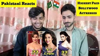 Pakistani Reacts To | Top 10 Highest Paid Bollywood Actresses | REACTIONS TV
