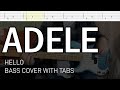 Adele - Hello (Bass Cover with Tabs)