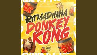 RITMADINHA DO DONKEY KONG [NTD]