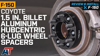 2015-2019 F150 Coyote 1.5 in. Billet Aluminum Hubcentric 6-Lug Wheel Spacers Review & Install