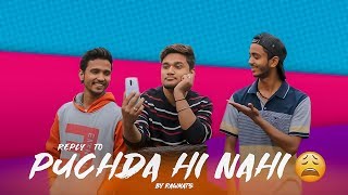 Puchda Hi Nahin ( Reply Version ) - Neha Kakkar - Rawmats