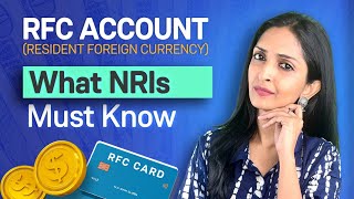 All NRIs need to know about Resident Foreign Currency Account | RFC Account for NRIs | Groww NRI