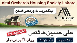 Vital Orchards Housing Society Lahore