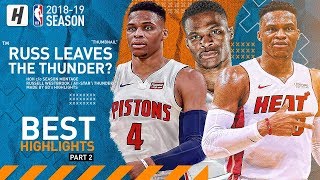 Russell Westbrook Trade Request! BEST Highlights & Moments from 2018-19 NBA Season! (Part 2)