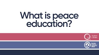 What is peace education?