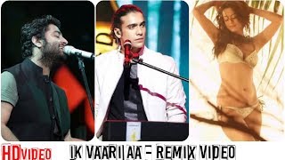 Ik Vaari Aa | Arijit Singh Vs Jubin | Remix Video Songs | 4 Songs in Different Voices | RØYAL KĚY
