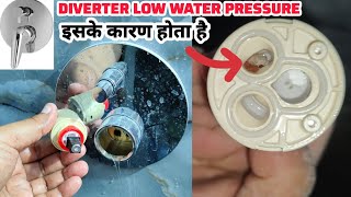 Diverter Low Pressure Water Problem Solve | Must Watch | प्लंबर भाई जरुर देखे |