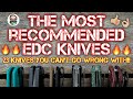 The Most Recommended EDC knives!! 23 Knives you CANNOT go wrong with!!