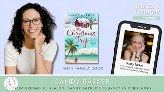 From Dreams to Reality: Sandy Barker's Journey in Publishing