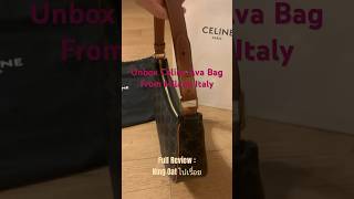 Unboxing Celine Ava Bag คลิปเต็มดูในช่องได้เลย #รีวิวกระเป๋า #กระเป๋าแบรนด์เนม #ลิซ่า #lisa #celine