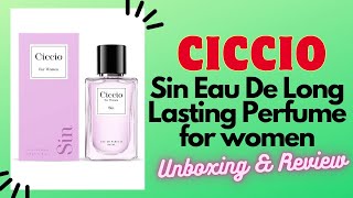 Ciccio Perfume Sin: Captivating Aromas of Temptation and Desire #unboxing #unboxingvideo #perfume