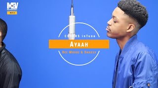 Dee Woodz \u0026 Smaxxx - Ayaah