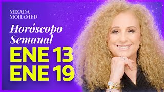 Horóscopo Semanal del 13 al 19 de Enero de Mizada Mohamed.