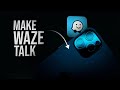 How to Make Waze Talk on iPhone (tutorial)