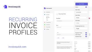Creating Recurring Invoice Profiles - Invoice Quick