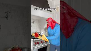 Mom Vs Dad Cooking #Shorts