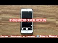 iPHONE 6 FRONT CAMERA PROBLEM