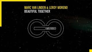 Marc Van Linden \u0026 Leroy Moreno - Beautiful Together