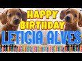 Happy Birthday Leticia Alves! ( Funny Talking Dogs ) What Is Free On My Birthday