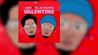 Visiionart Sway ft. Hk_reinvented - Valentine (Be Mine)