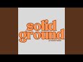 Solid Ground