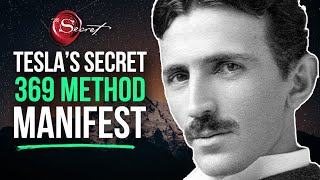 Nikola Tesla took this hidden "369 code" to the grave (Manifest ANYTHING You Want)
