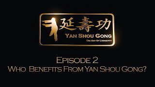 Yan Shou Gong Podcast Episode 2