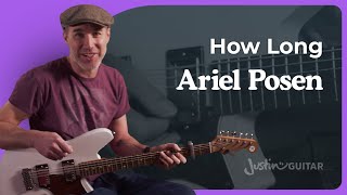How Long by Ariel Posen | Baritone Open D Tuning Guitar Lesson